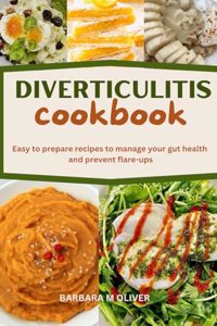 Diverticulitis Cookbook