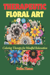 Therapeutic Floral Art