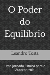 O Poder do Equilíbrio