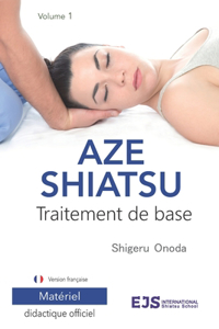 Aze Shiatsu Tome 1