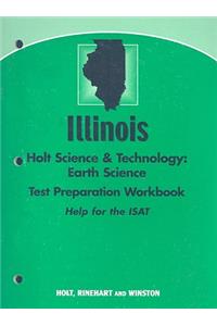Illinois Holt Science & Technology Earth Science Test Preparation Workbook