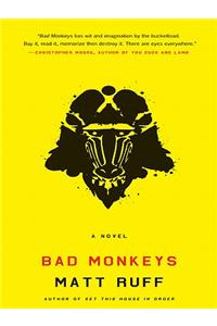 Bad Monkeys