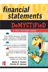 Financial Statements Demystified: A Self-Teaching Guide