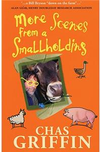 More Scenes From a Smallholding