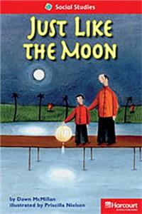 Storytown: Below Level Reader Teacher's Guide Grade 2 Just Like the Moon