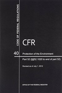 CFR6755 Protection of the Environment Part 52 (Section 52.2020-END)
