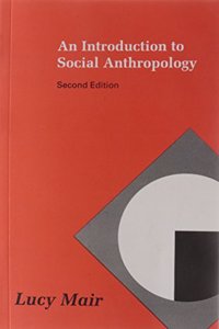 An Introduction To Social Anthropology, Ed.2