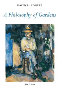 Philosophy of Gardens