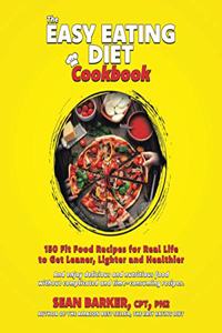 The Easy Eating Diet Cookbook