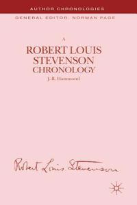 Robert Louis Stevenson Chronology