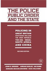 Police, Public Order and the State