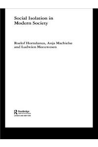 Social Isolation in Modern Society