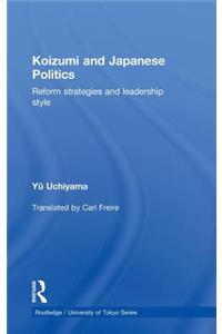 Koizumi and Japanese Politics