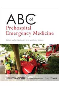 ABC of Prehospital Emergency Medicine