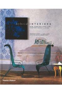 Hybrid Interiors: New Combinations for Contemporary Living. Francesco Alberti and Daria Ricchi