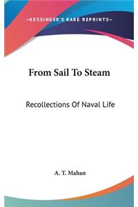 From Sail To Steam