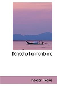 Danische Formenlehre