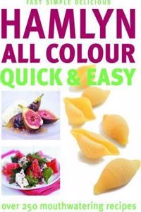 Hamlyn All Colour Quick & Easy