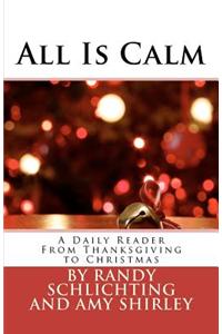 All Is Calm