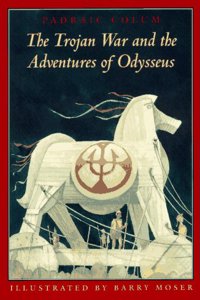 The Trojan War and the Adventures of Odysseus