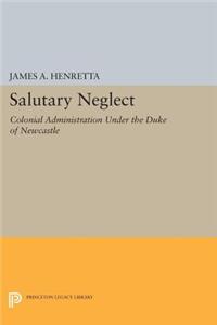 Salutary Neglect