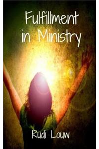 Fulfillment in Ministry