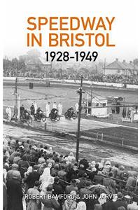 Bristol Speedway in 1928-1949