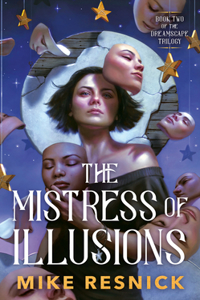Mistress of Illusions