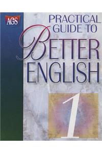 Practical Guide to Better English Level 1 Student Workbook