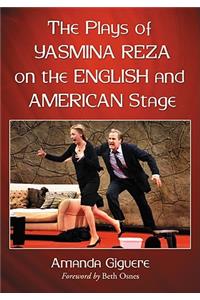 Plays of Yasmina Reza on the English and American Stage