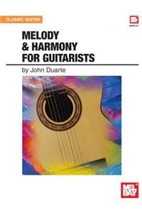 Melody and Harmony For Guitarists