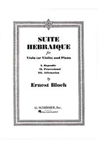 Suite Hebraique for Viola (or Violin) and Piano