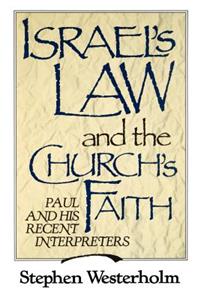 Israel's Law and the Church's Faith