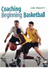 Coaching Beginning Basketball