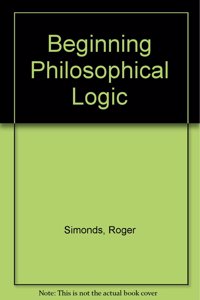 Beginning Philosophical Logic