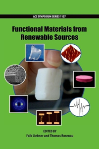 Functional Materials from Renewable Sources