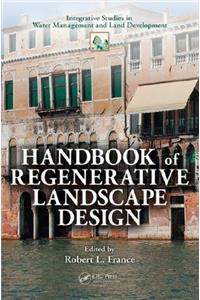 Handbook of Regenerative Landscape Design