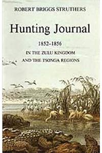 The Hunting Journal of Robert Briggs Struthers