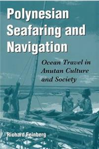 Polynesian Seafaring and Navigation