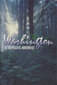 Washington in the Pacific Northwest