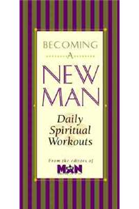 Becoming a New Man Devotional