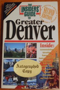 Insiders' Guide to Greater Denver