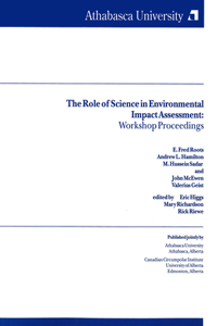 Role of Science in Environmental Impacts Assessment