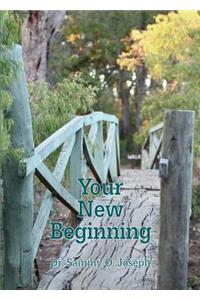 Your New Beginning