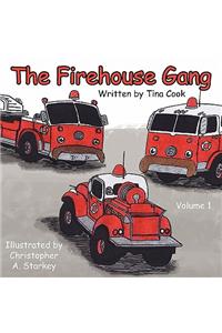 Firehouse Gang