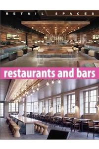 Retail Spaces: Restaurants and Bars