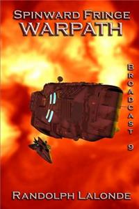 Spinward Fringe Broadcast 9