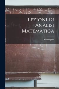 Lezioni di Analisi Matematica