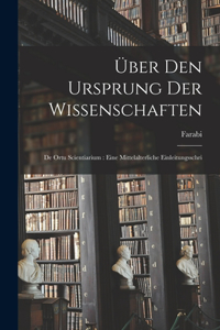 Über den Ursprung der Wissenschaften