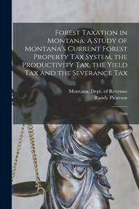 Forest Taxation in Montana